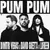 Dimitri Vegas, David Guetta, Loreen - Pum Pum